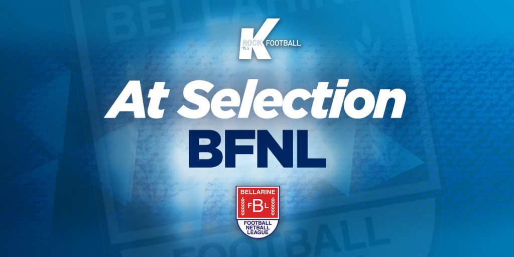 BFNL – At Selection – Round 5