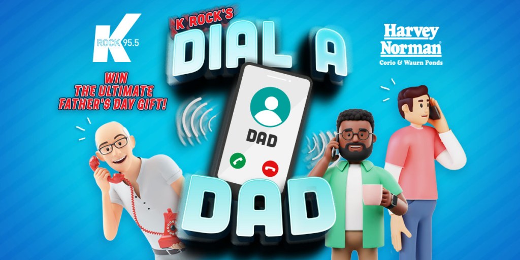 K rock’s Dial a Dad